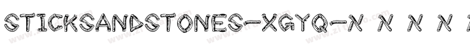 SticksAndStones-xgyq字体转换