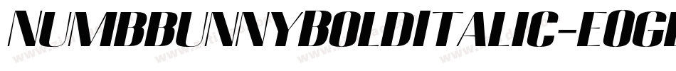 NumbbunnyBoldItalic-eOgl字体转换