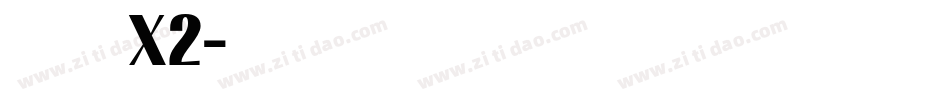 汉仪旗黑X2字体转换