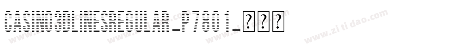 Casino3DLinesRegular-p7801字体转换