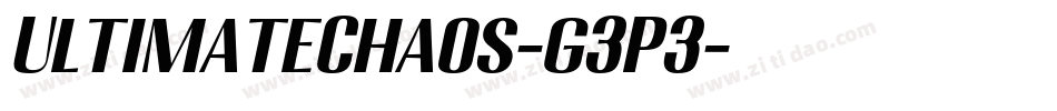 UltimateChaos-g3P3字体转换