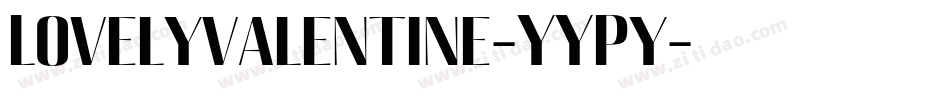 Lovelyvalentine-YYPy字体转换
