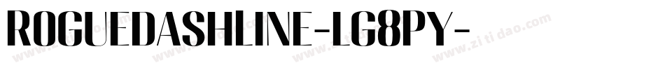 RoguedashLine-lg8Py字体转换