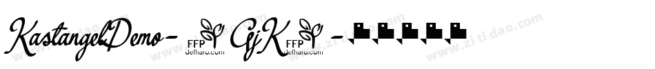 KastangelDemo-1GjK2字体转换
