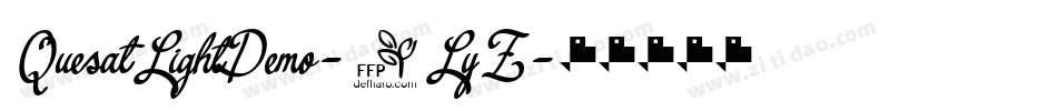 QuesatLightDemo-1LyZ字体转换