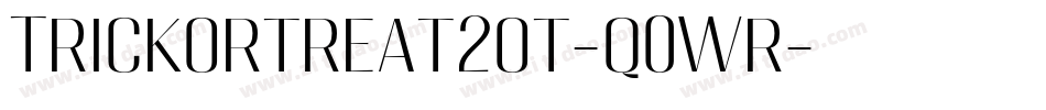 Trickortreat2ot-q0Wr字体转换