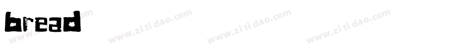 Bread字体转换