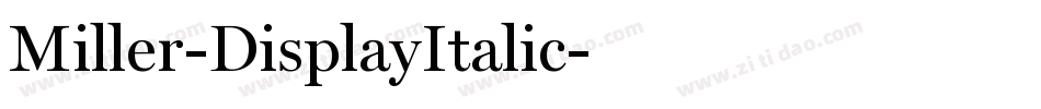 Miller-DisplayItalic字体转换
