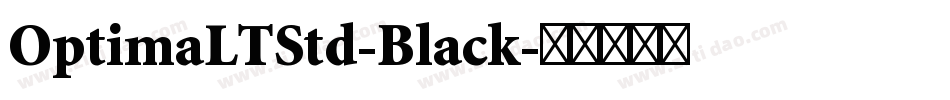 OptimaLTStd-Black字体转换