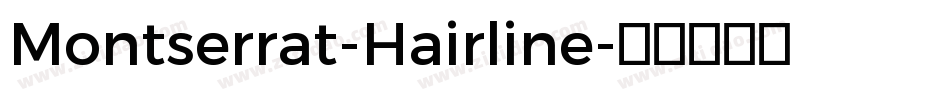 Montserrat-Hairline字体转换