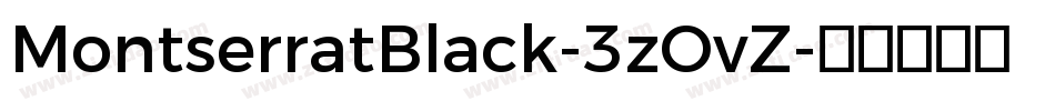 MontserratBlack-3zOvZ字体转换