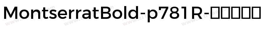 MontserratBold-p781R字体转换