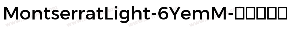 MontserratLight-6YemM字体转换