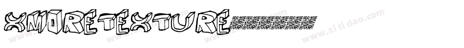XMoreTexture字体转换