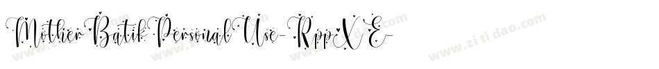 MotherBatikPersonalUse-RppXE字体转换