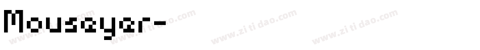 Mouseyer字体转换