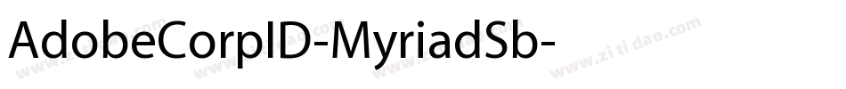 AdobeCorpID-MyriadSb字体转换