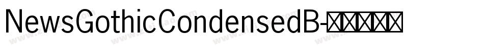 NewsGothicCondensedB字体转换