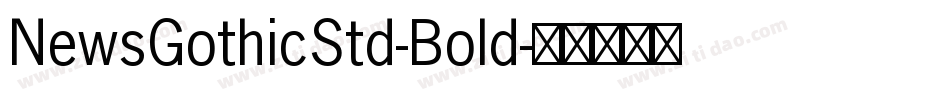 NewsGothicStd-Bold字体转换