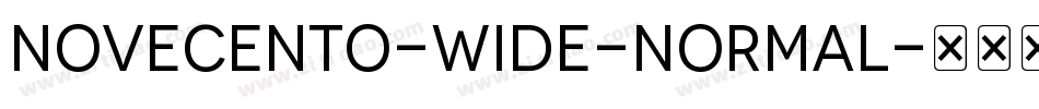 Novecento-Wide-Normal字体转换