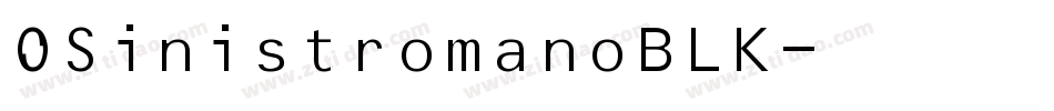 OSinistromanoBLK字体转换
