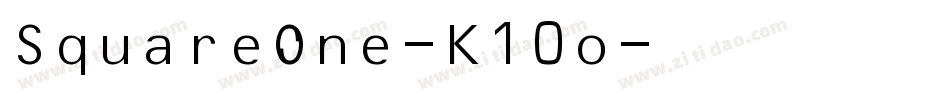 SquareOne-K10o字体转换