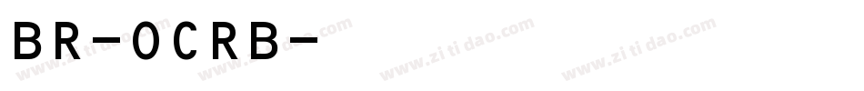 BR-OCRB字体转换