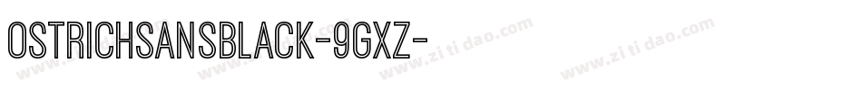 OstrichSansBlack-9gXZ字体转换