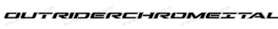 OutriderChromeItalicItalic-x1e8字体转换