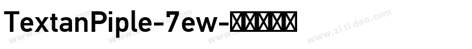 TextanPiple-7ew字体转换