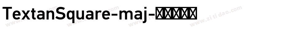 TextanSquare-maj字体转换