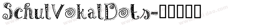 SchulVokalDots字体转换