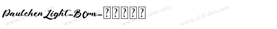 PaulchenLight-B0mx字体转换