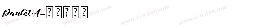 PauletA字体转换