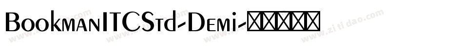 BookmanITCStd-Demi字体转换