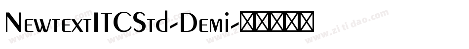 NewtextITCStd-Demi字体转换