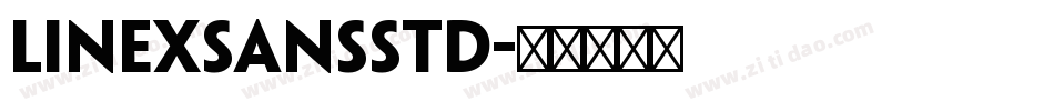 LinexSansStd字体转换