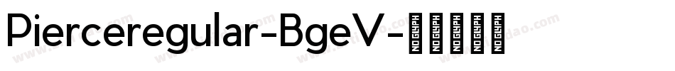 Pierceregular-BgeV字体转换