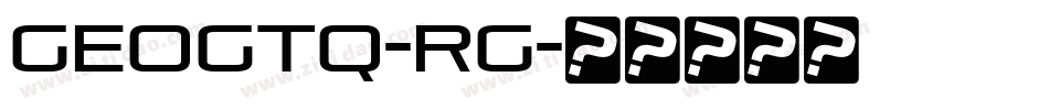 Geogtq-Rg字体转换