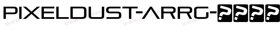 Pixeldust-ARRg字体转换