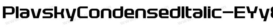 PlavskyCondensedItalic-EYy8字体转换
