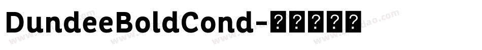 DundeeBoldCond字体转换