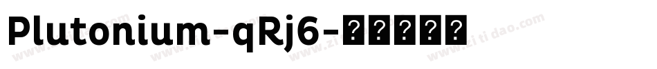 Plutonium-qRj6字体转换