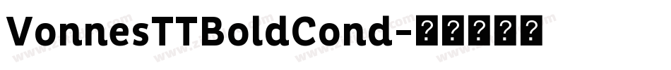 VonnesTTBoldCond字体转换