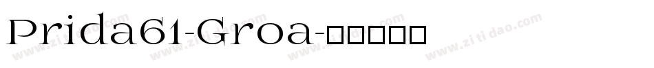 Prida61-Groa字体转换