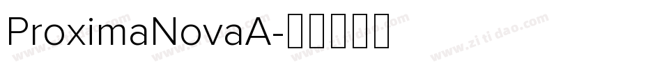 ProximaNovaA字体转换