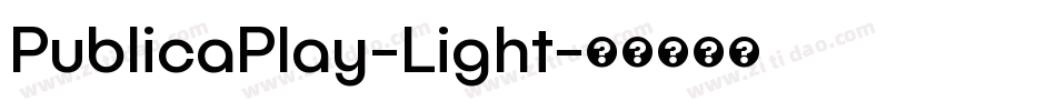 PublicaPlay-Light字体转换