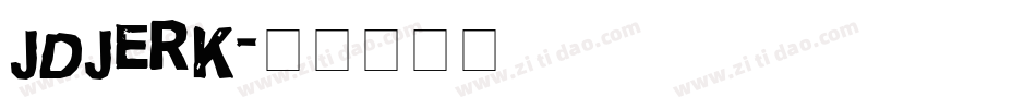 JDJerk字体转换