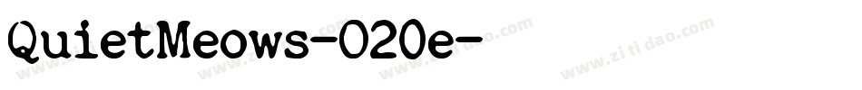 QuietMeows-O20e字体转换 QuietMeows-O20e字体转换