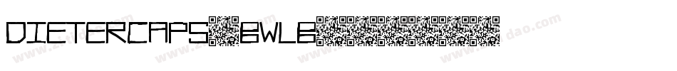 Dietercaps-BWlB字体转换